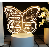 3D LED Night Light - Butterfly with To My Sister message