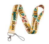 Lanyard - "KEEP AT IT YOU'RE DOING GREAT" with Suns and Abstract Shapes