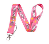 Lanyard - "I'm Literally Just a Girl" Pattern