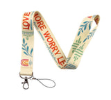 Lanyard - LOVE MORE WORRY LESS