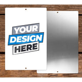 Custom Aluminum Sign - 8"x 12"
