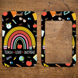 ID Card Badge Holder - TEACH LOVE INSPIRE