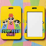 ID Card Badge Holder - Powerpuff Girls - "Pow-fect Girls" Text